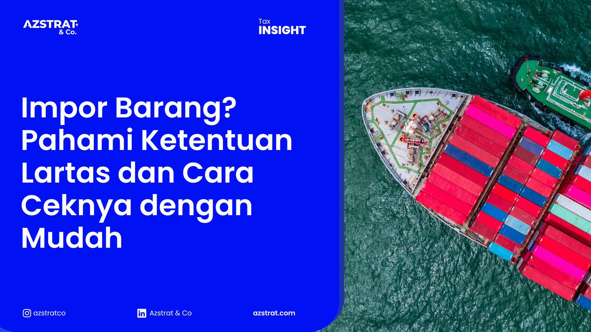 Impor Barang? Pahami Ketentuan Lartas dan Cara Ceknya dengan Mudah